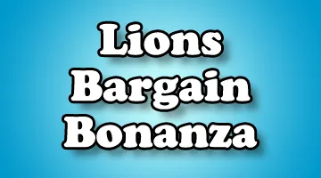 Lions Bargain Bonanza